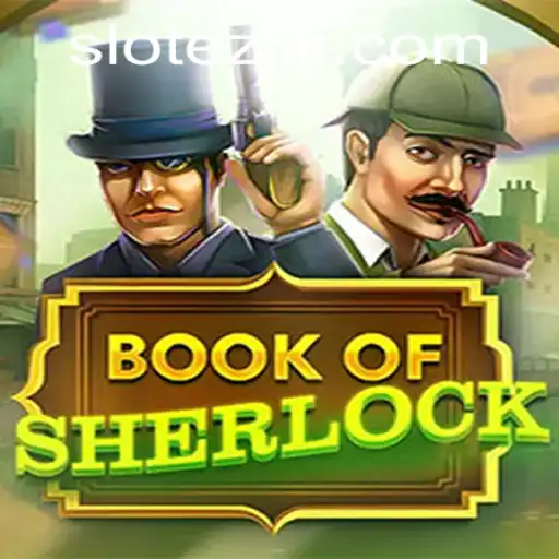 Discover the Intriguing World of BookOfSherlock with EZJILI