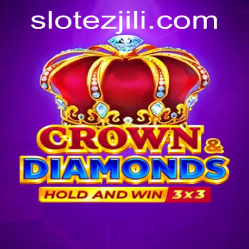Exploring Crowndiamonds with EZJILI: A Comprehensive Guide