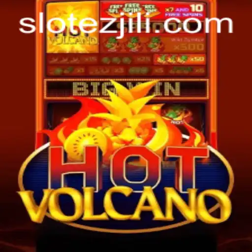 Unveiling HotVolcano: A Thrilling Game by EZJILI