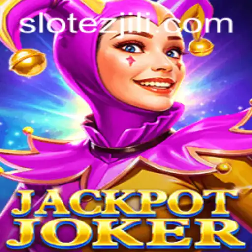 Unveiling JackpotJoker: The Thrilling World of EZJILI Gaming