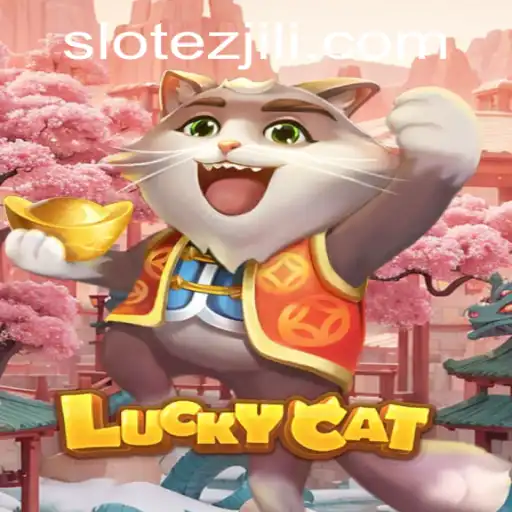 Step Into Luck with LuckyCat: A Guide to the EZJILI Adventure