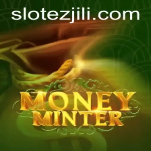 Unlock the Wealth of Creativity in MoneyMinter with EZJILI